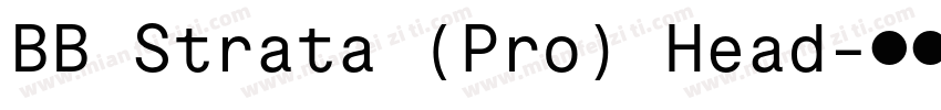 BB Strata (Pro) Head字体转换